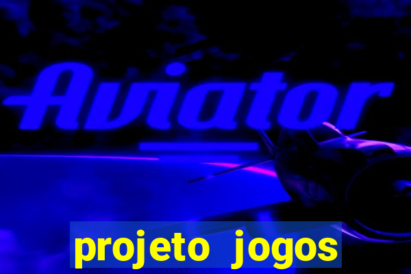 projeto jogos internos escolares